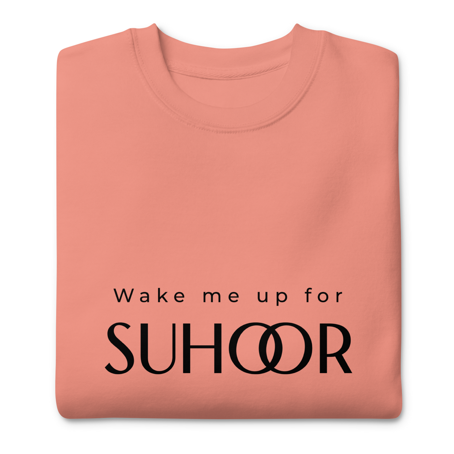 Unisex Adult Premium Suhoor crew neck Sweatshirt